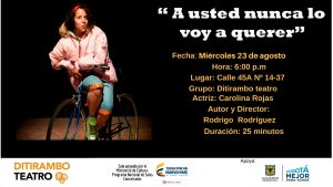 A usted nunca lo voy a querer